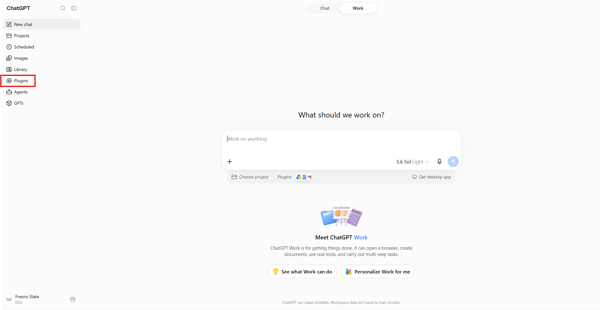 ChatGPT Work home screen with Plugins in the left sidebar highlighted by a red box.